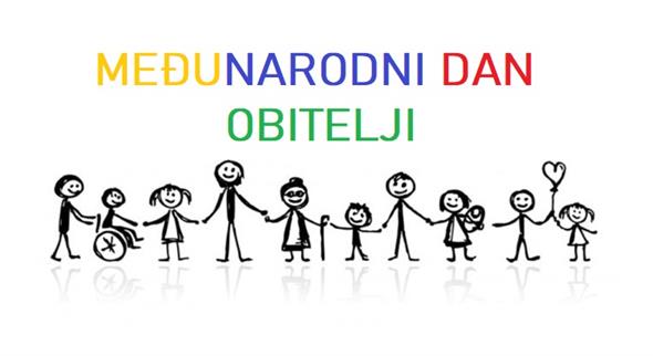 MEĐUNARODNI DAN OBITELJI